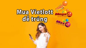 Cách mua Vietlott dễ trúng