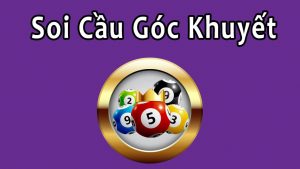 Soi cầu góc khuyết