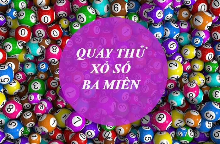 Quay thử xổ số 3 Miền ngày hôm nay