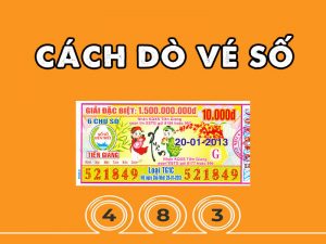 Hướng dẫn cách dò vé số