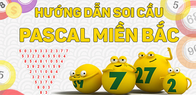 Hướng dẫn cách soi cầu Pascal nhanh chóng