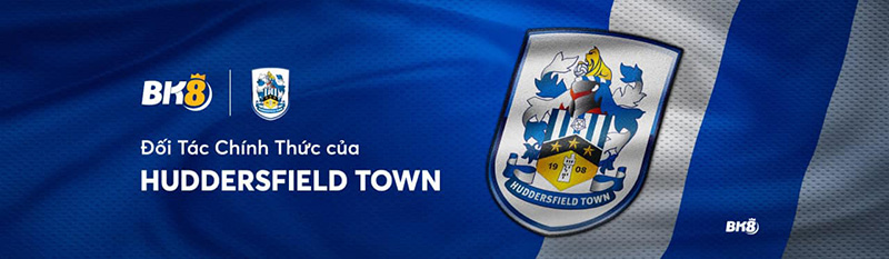 BK8 hợp tác cùng Huddersfield Town